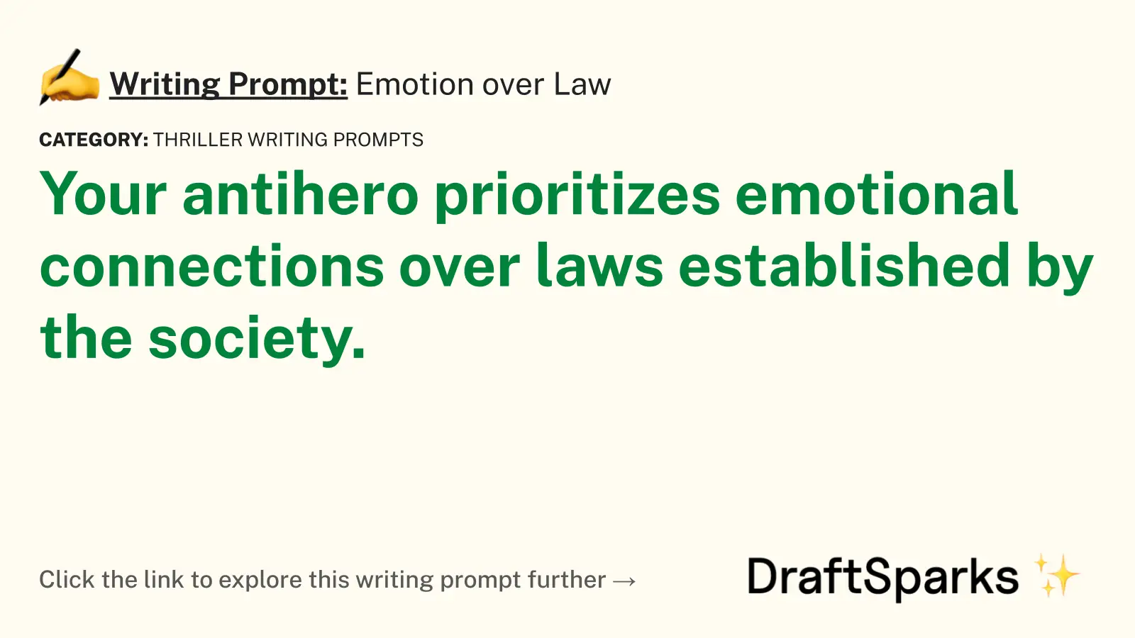 Emotion over Law