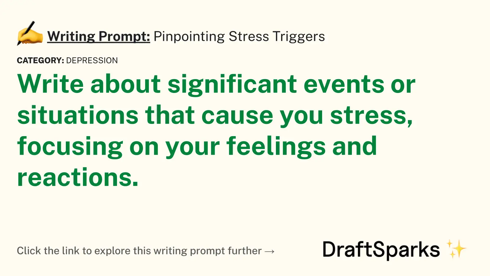 Pinpointing Stress Triggers