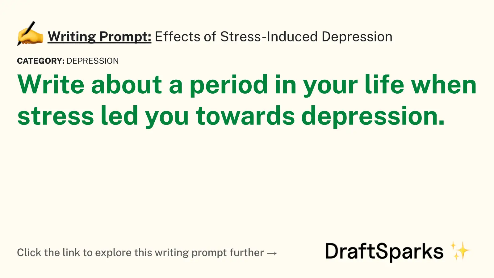 Effects of Stress-Induced Depression