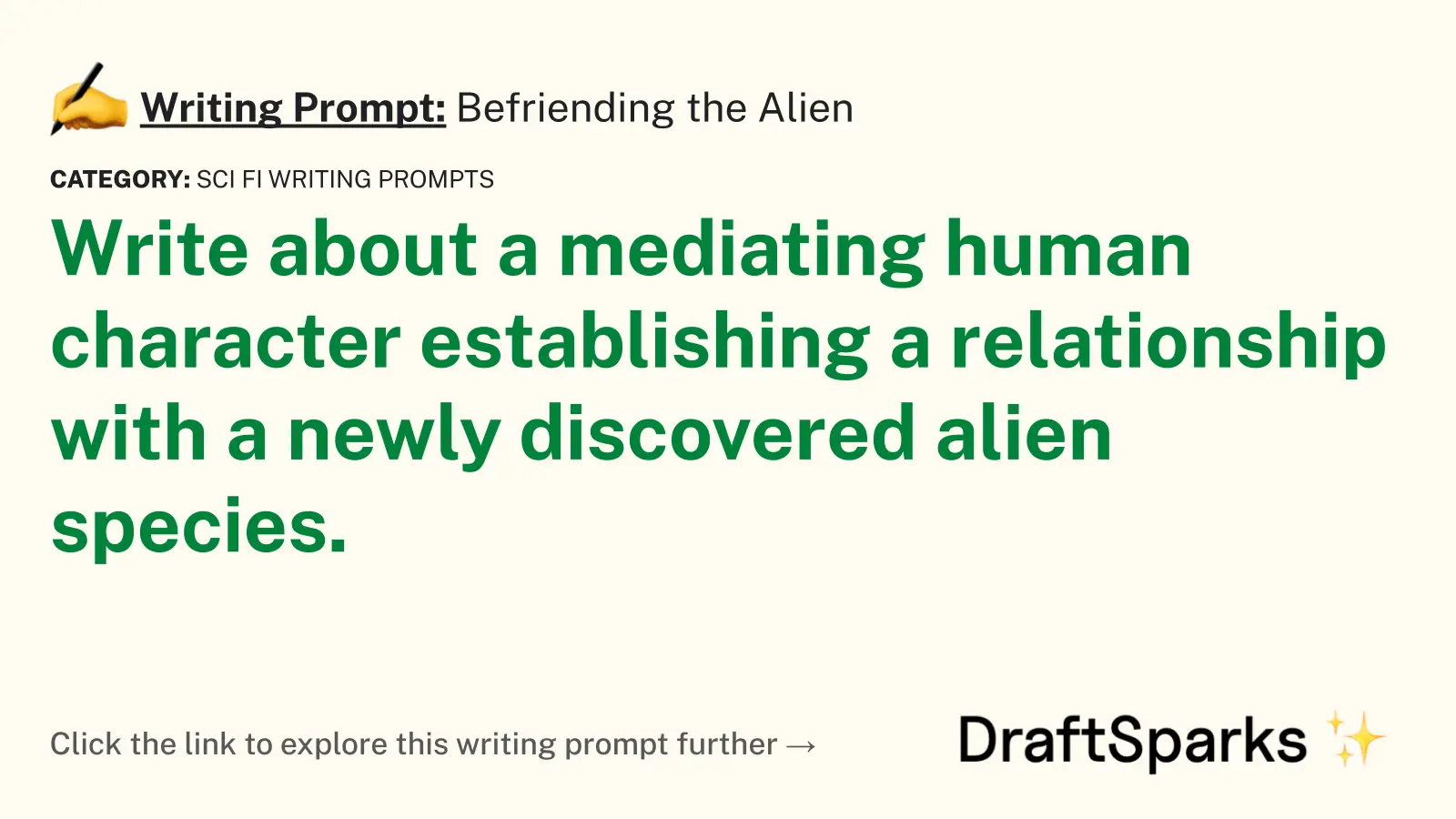 Befriending the Alien