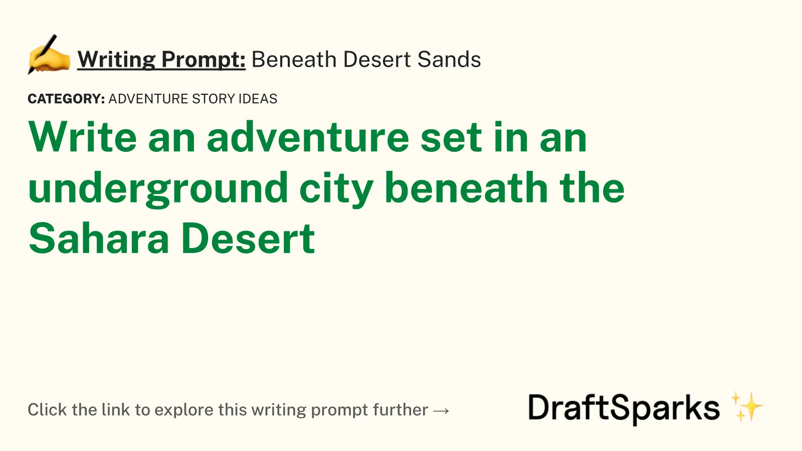 Beneath Desert Sands