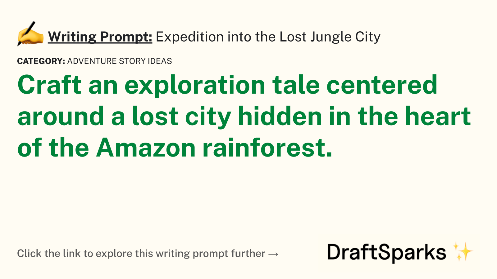 Expedition into the Lost Jungle City