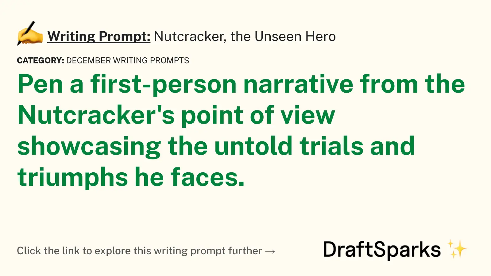 Nutcracker, the Unseen Hero