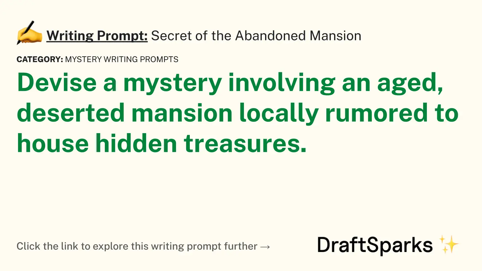 Secret of the Abandoned Mansion