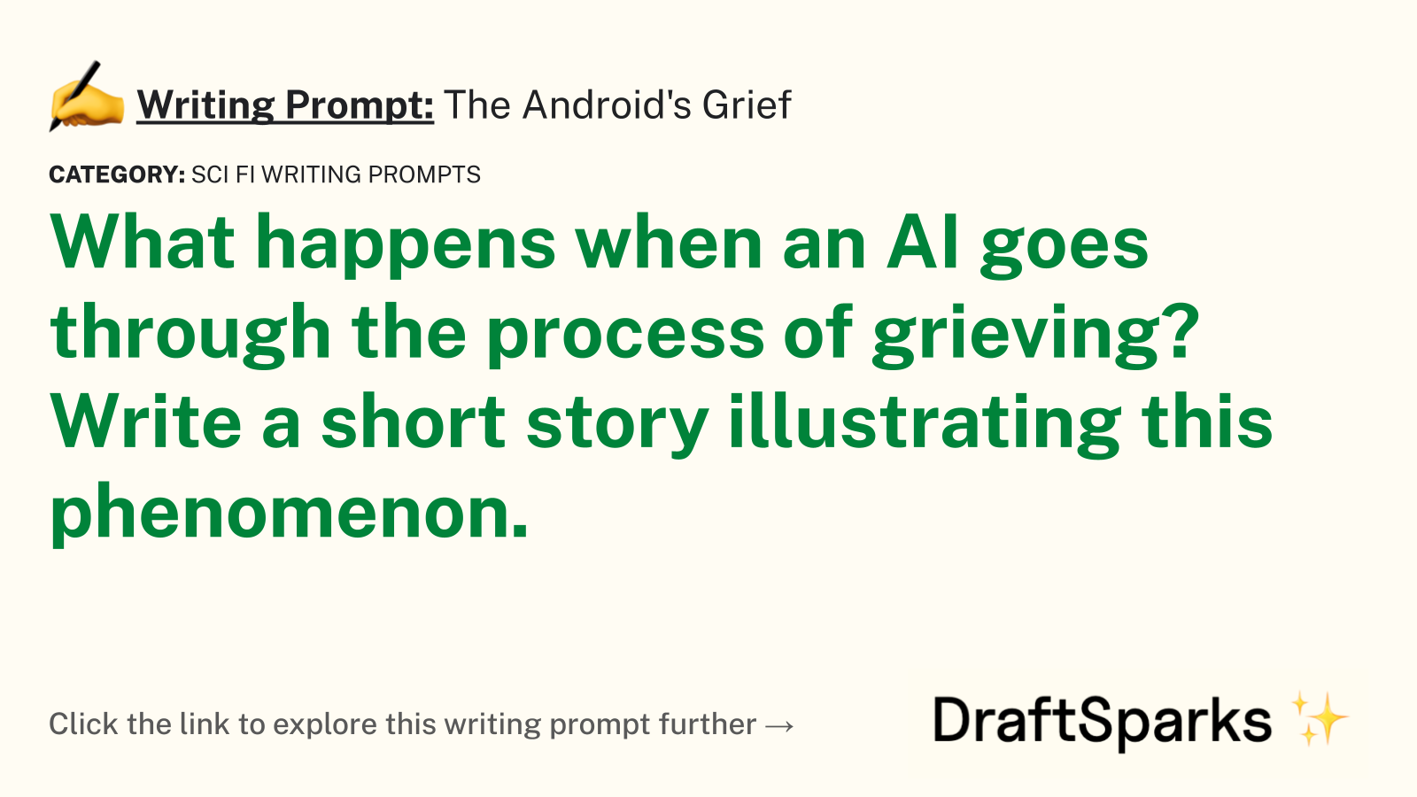 The Android’s Grief