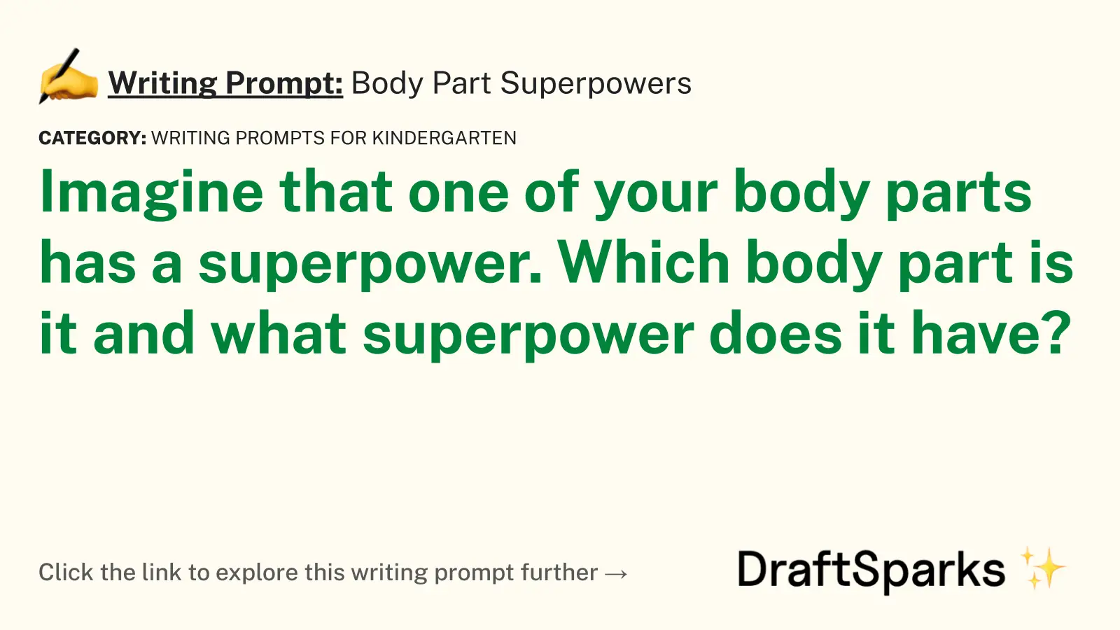 Body Part Superpowers