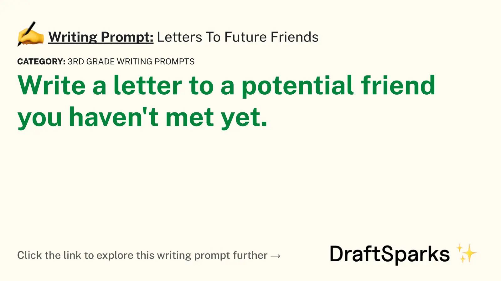 Letters To Future Friends