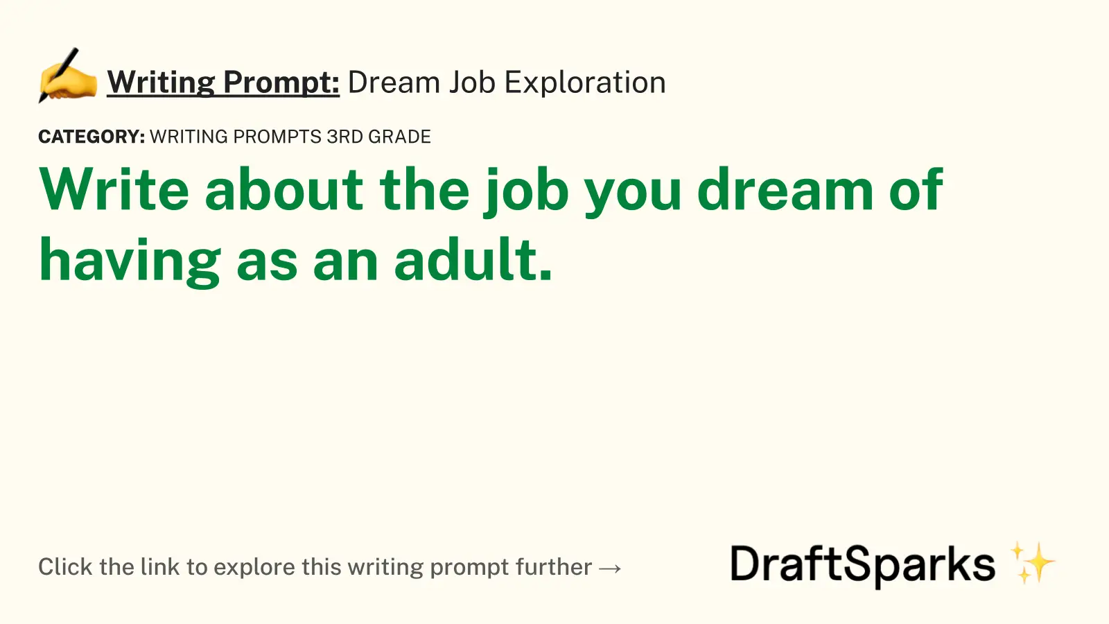 Dream Job Exploration