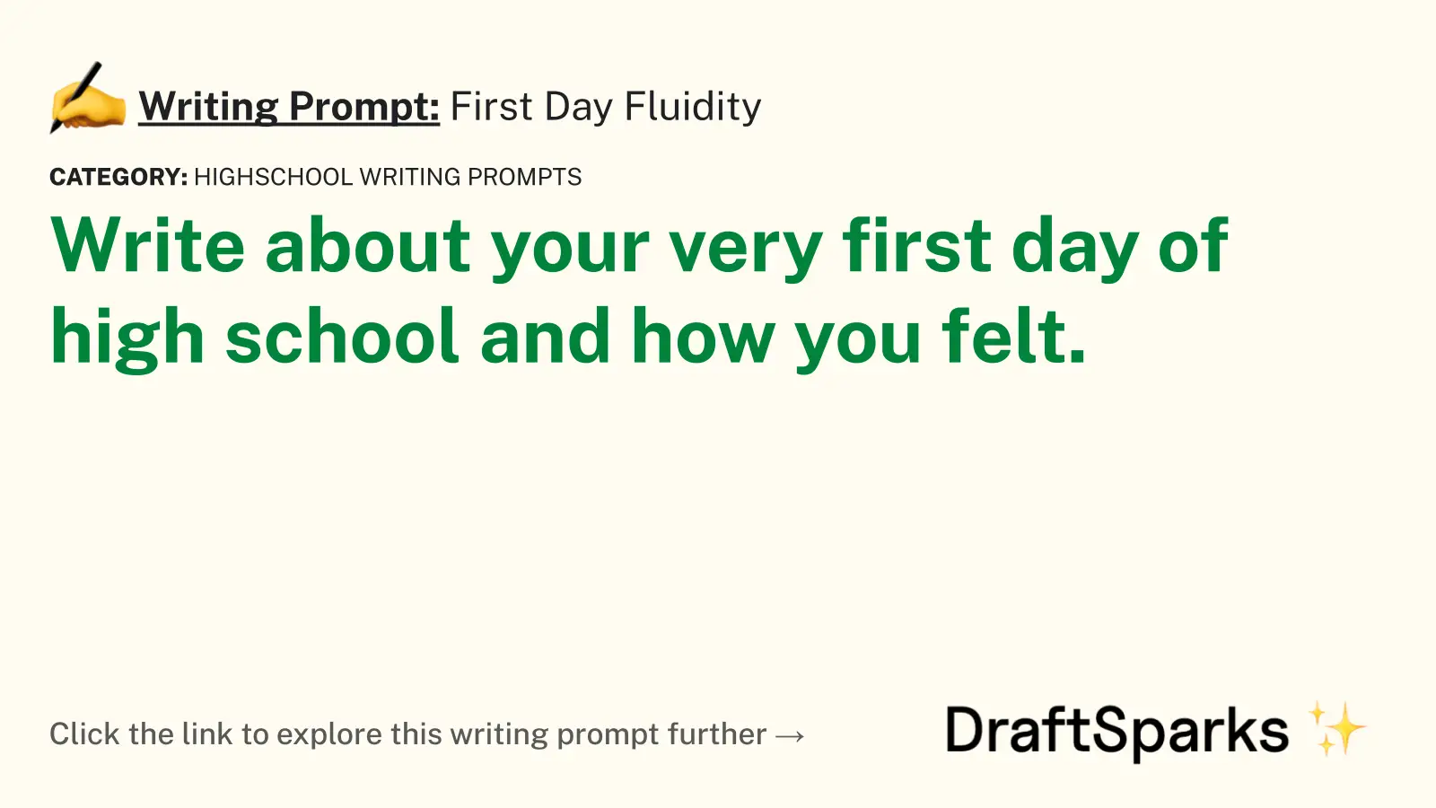 First Day Fluidity