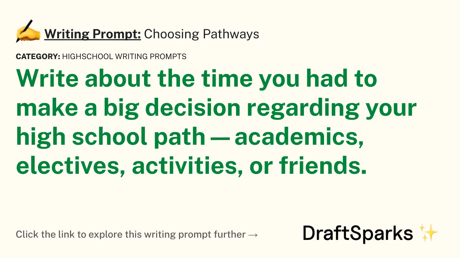 Choosing Pathways