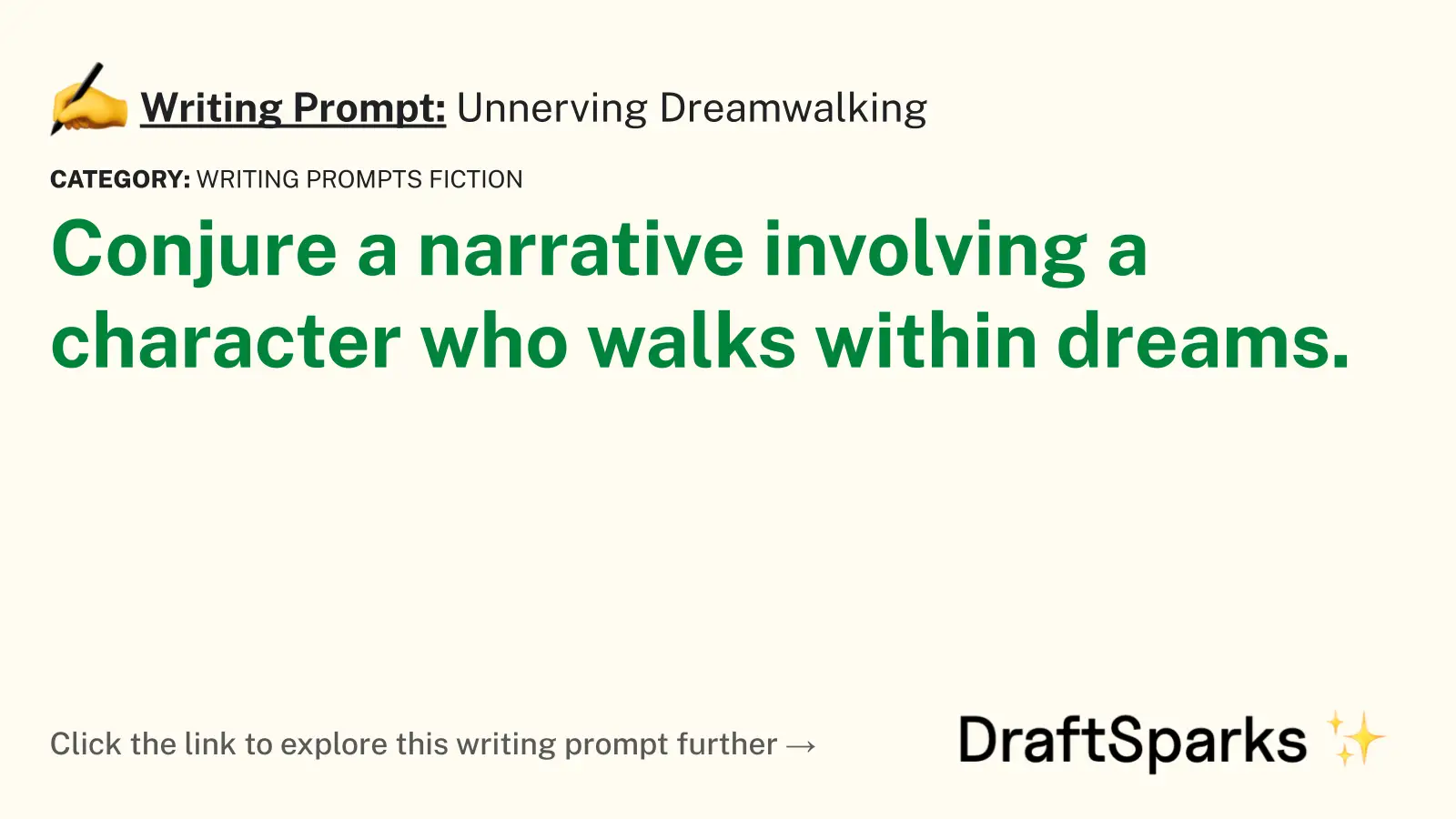 Unnerving Dreamwalking