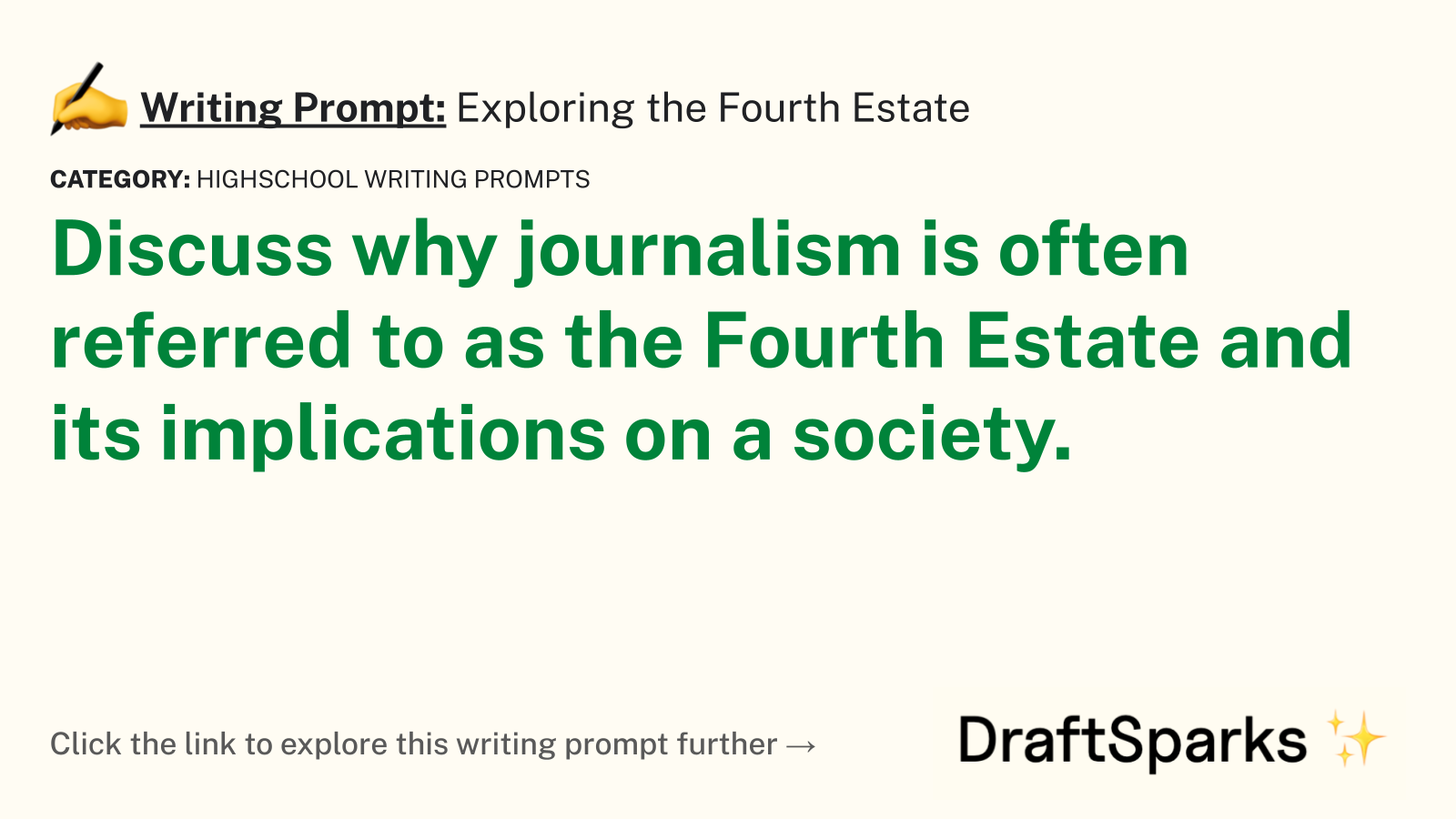 Exploring the Fourth Estate