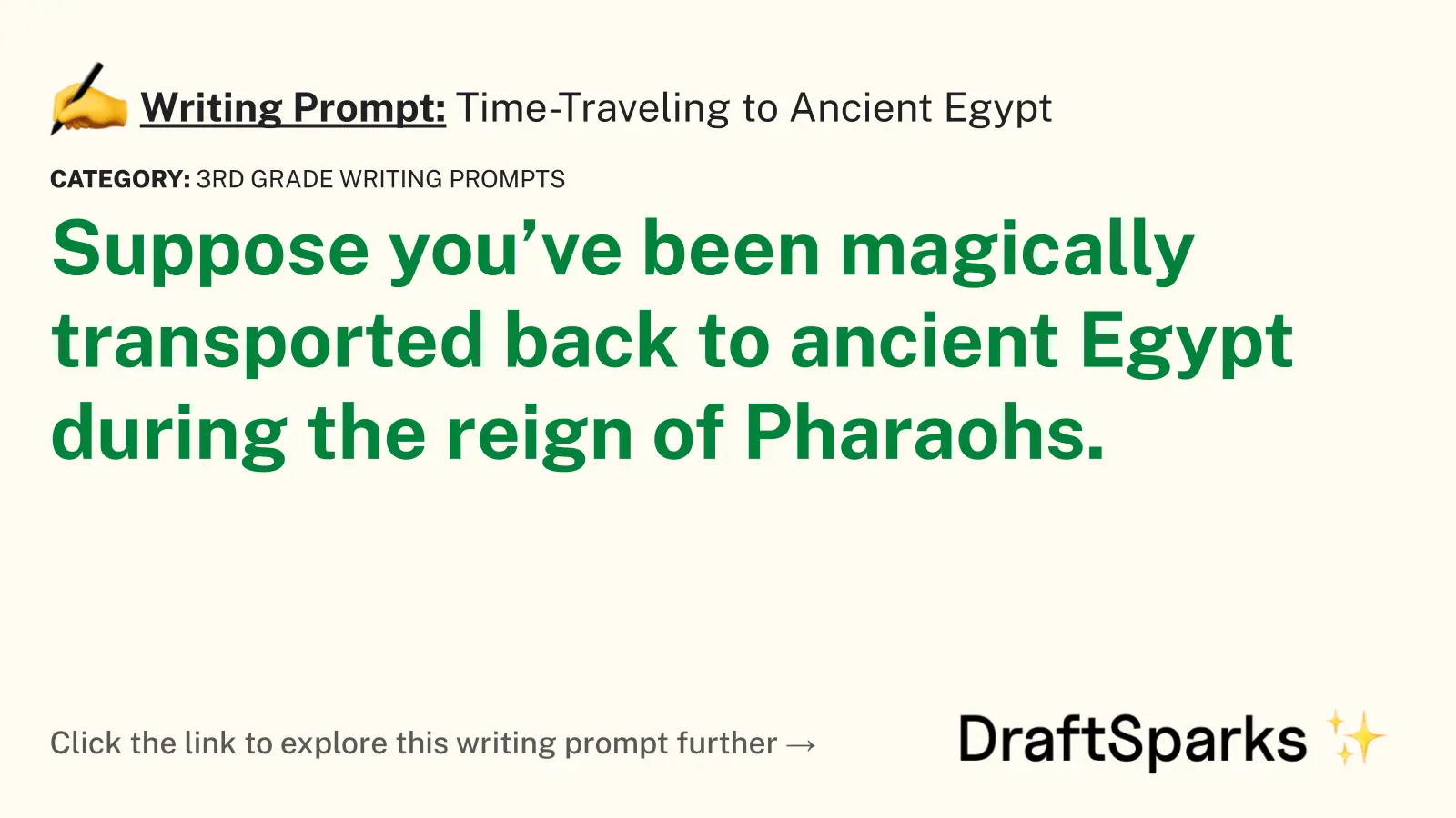 Time-Traveling to Ancient Egypt