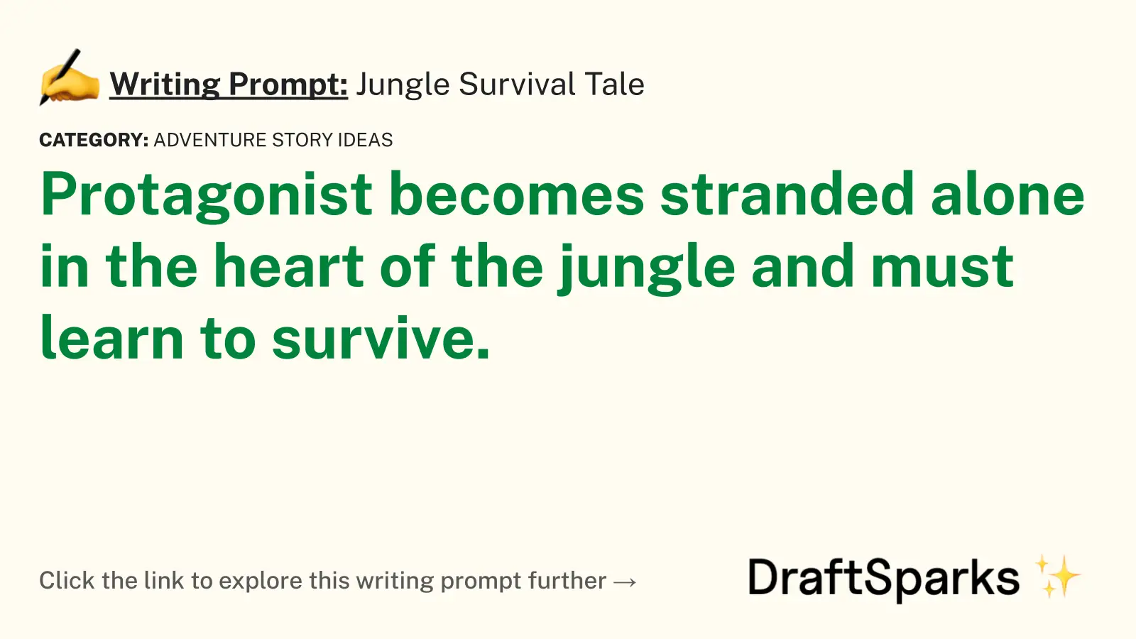 Jungle Survival Tale