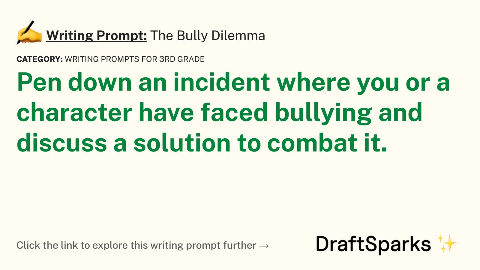 The Bully Dilemma