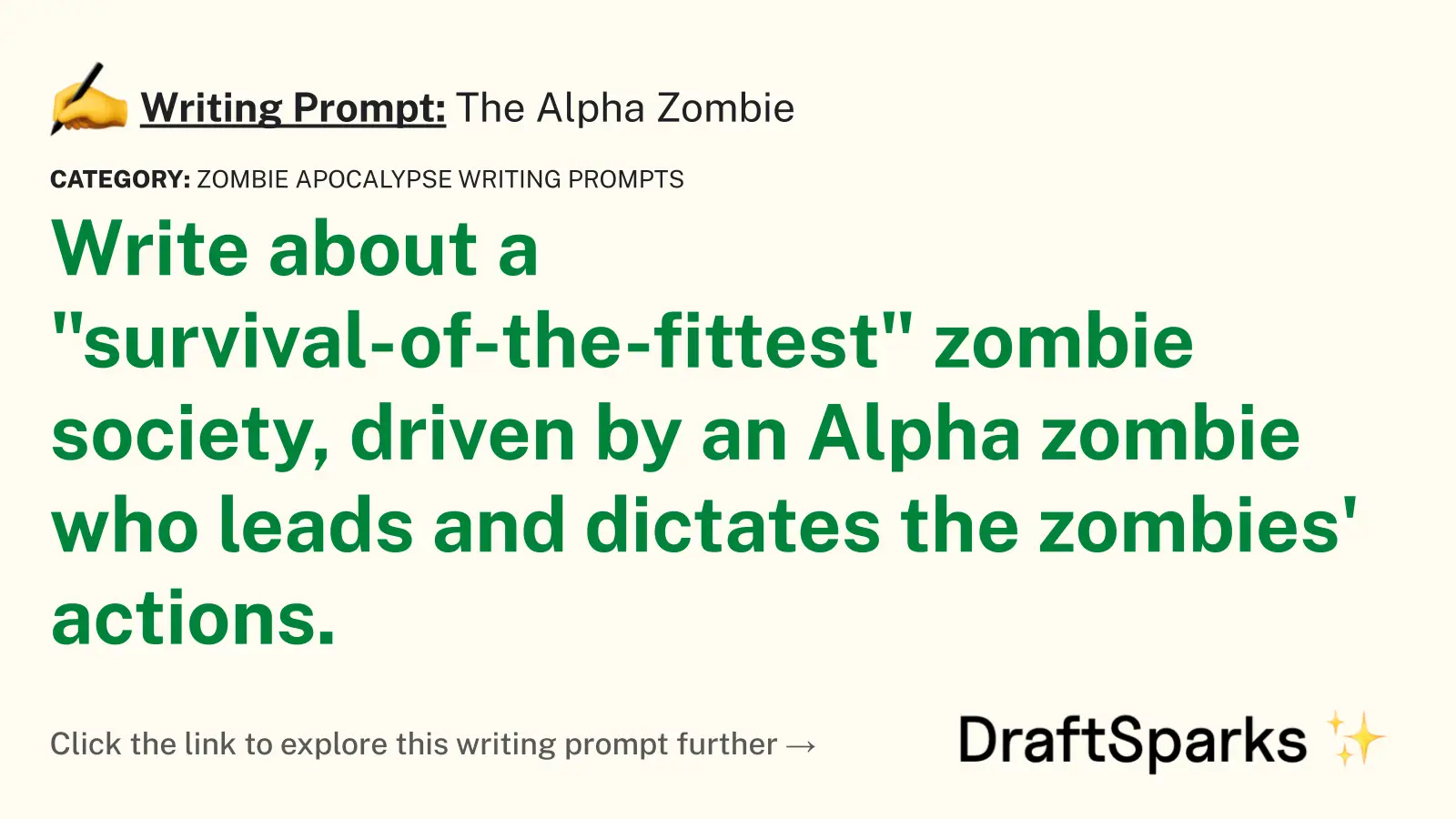 The Alpha Zombie