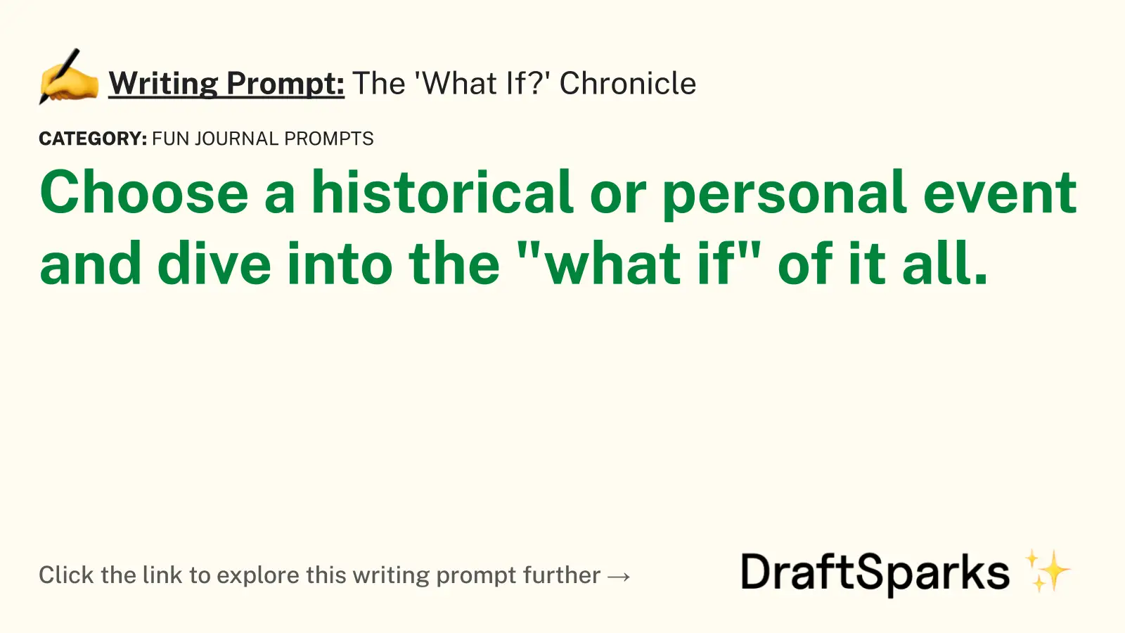 The ‘What If?’ Chronicle