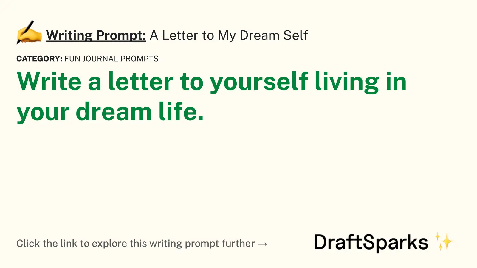 A Letter to My Dream Self