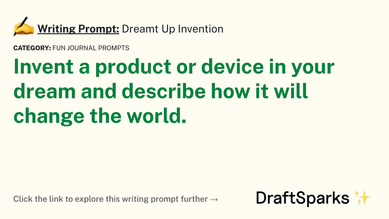 Dreamt Up Invention