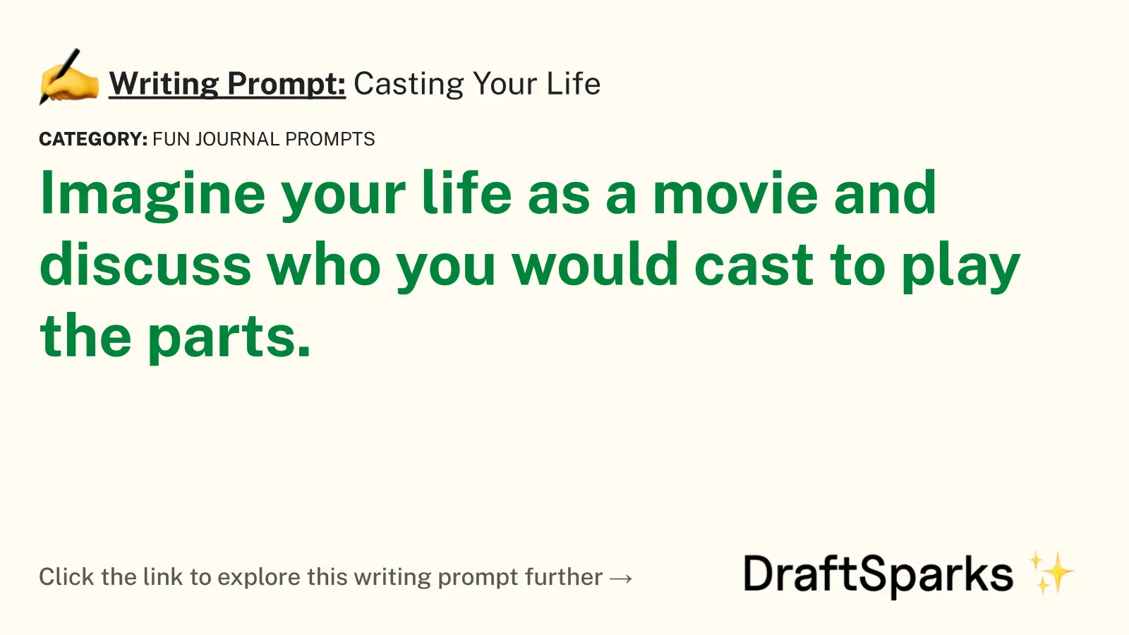 Casting Your Life