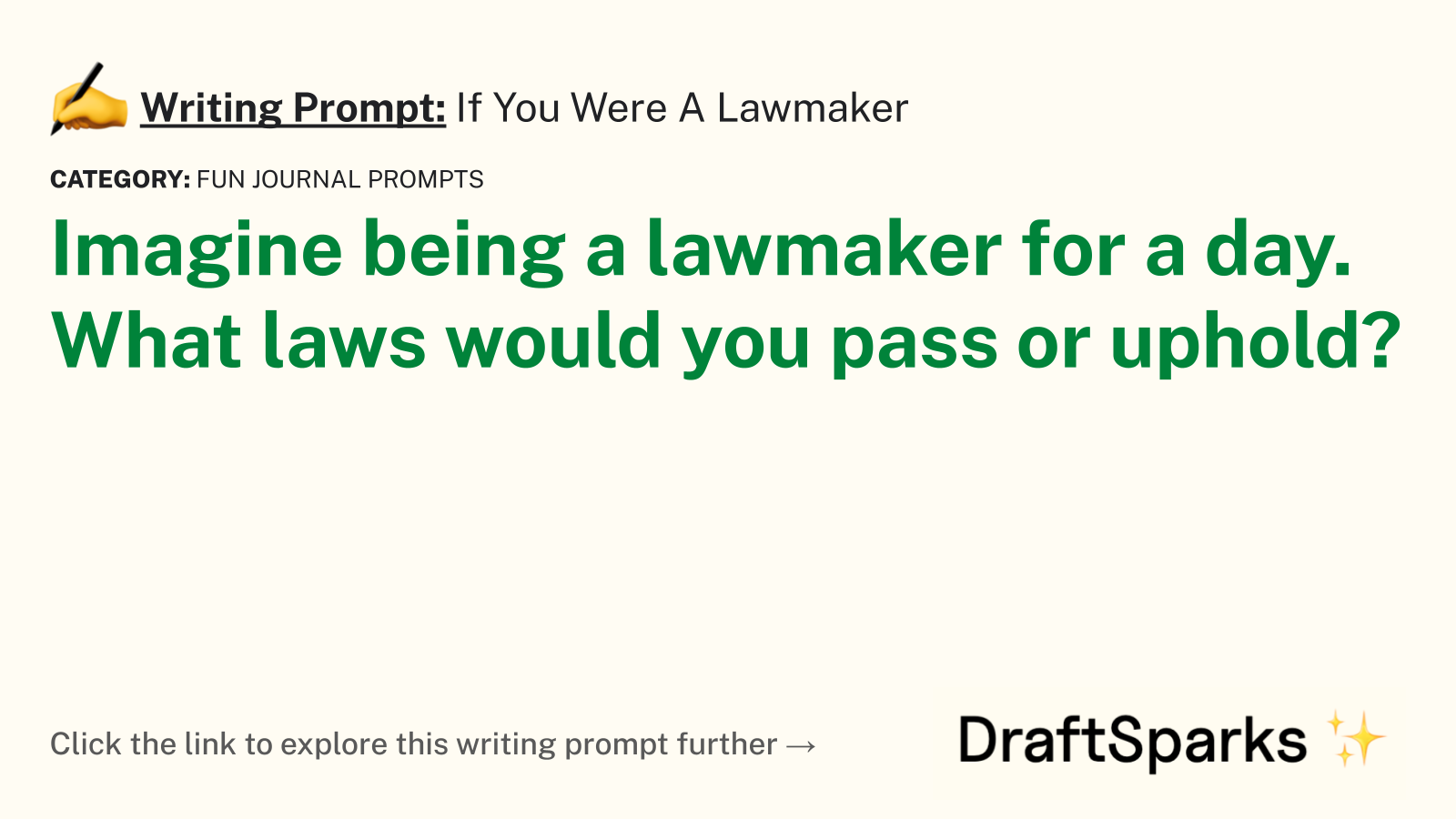 If You Were A Lawmaker