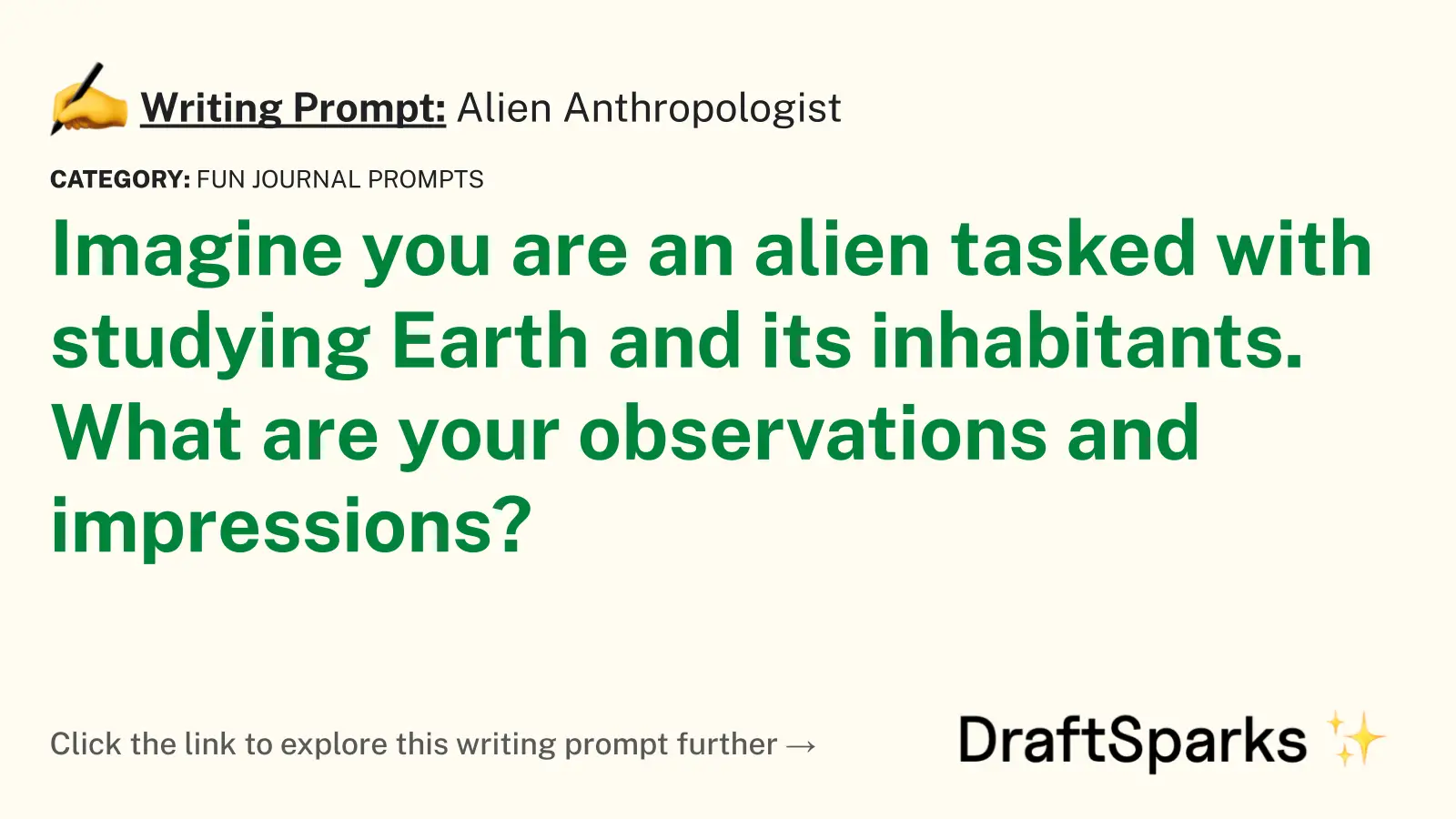 Alien Anthropologist
