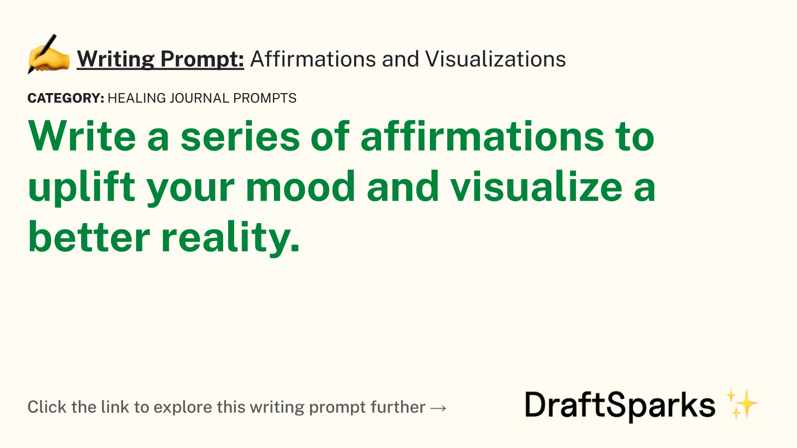 Affirmations and Visualizations