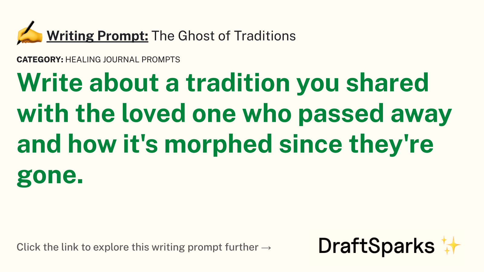 The Ghost of Traditions