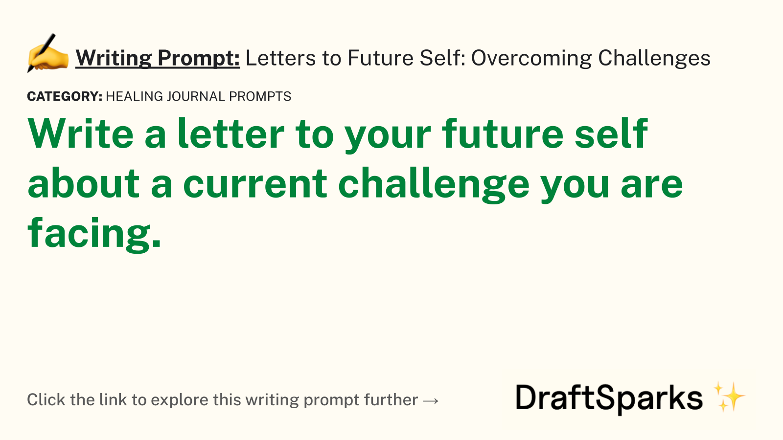 Letters to Future Self: Overcoming Challenges