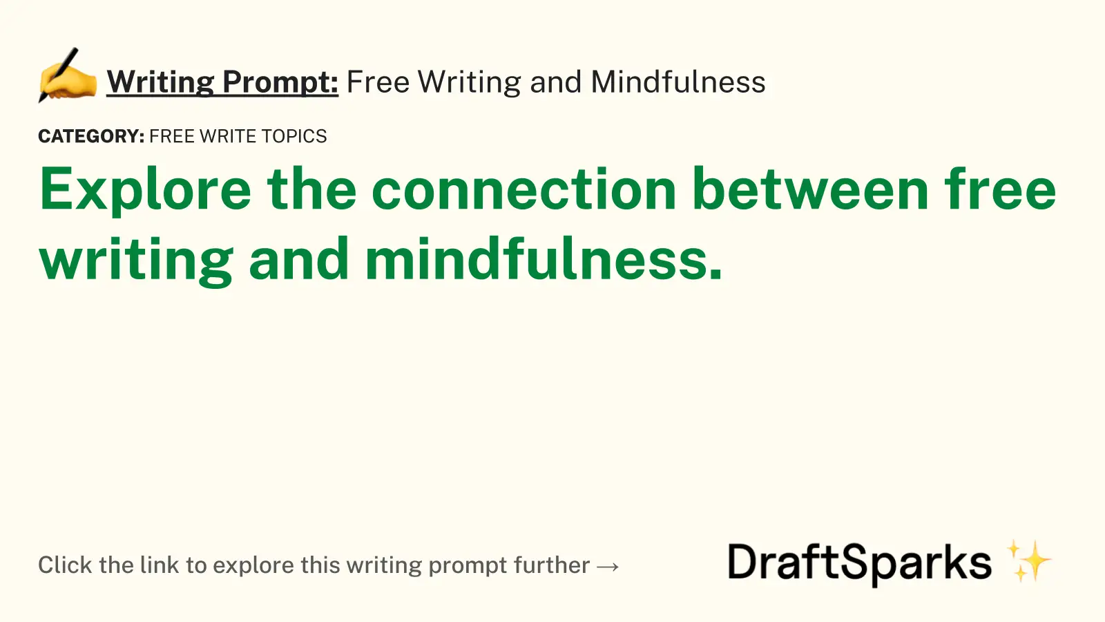 Free Writing and Mindfulness