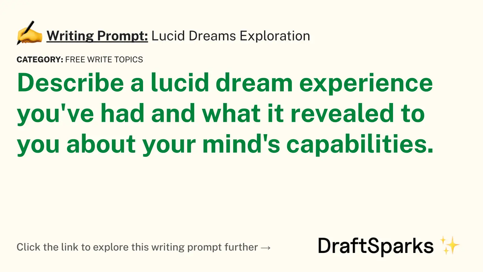 Lucid Dreams Exploration