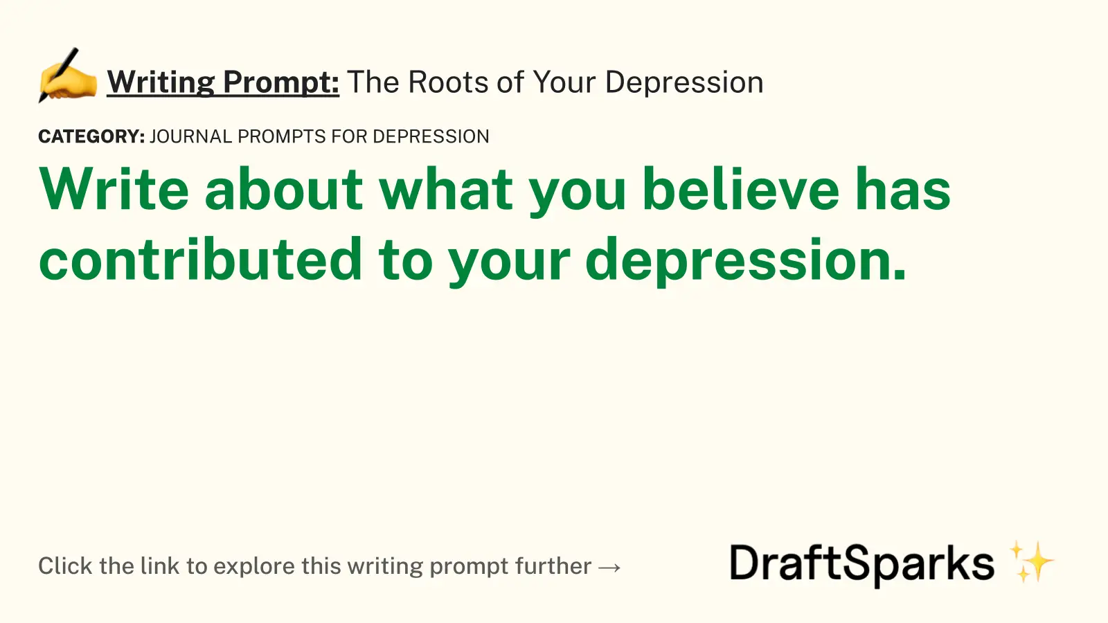 The Roots of Your Depression