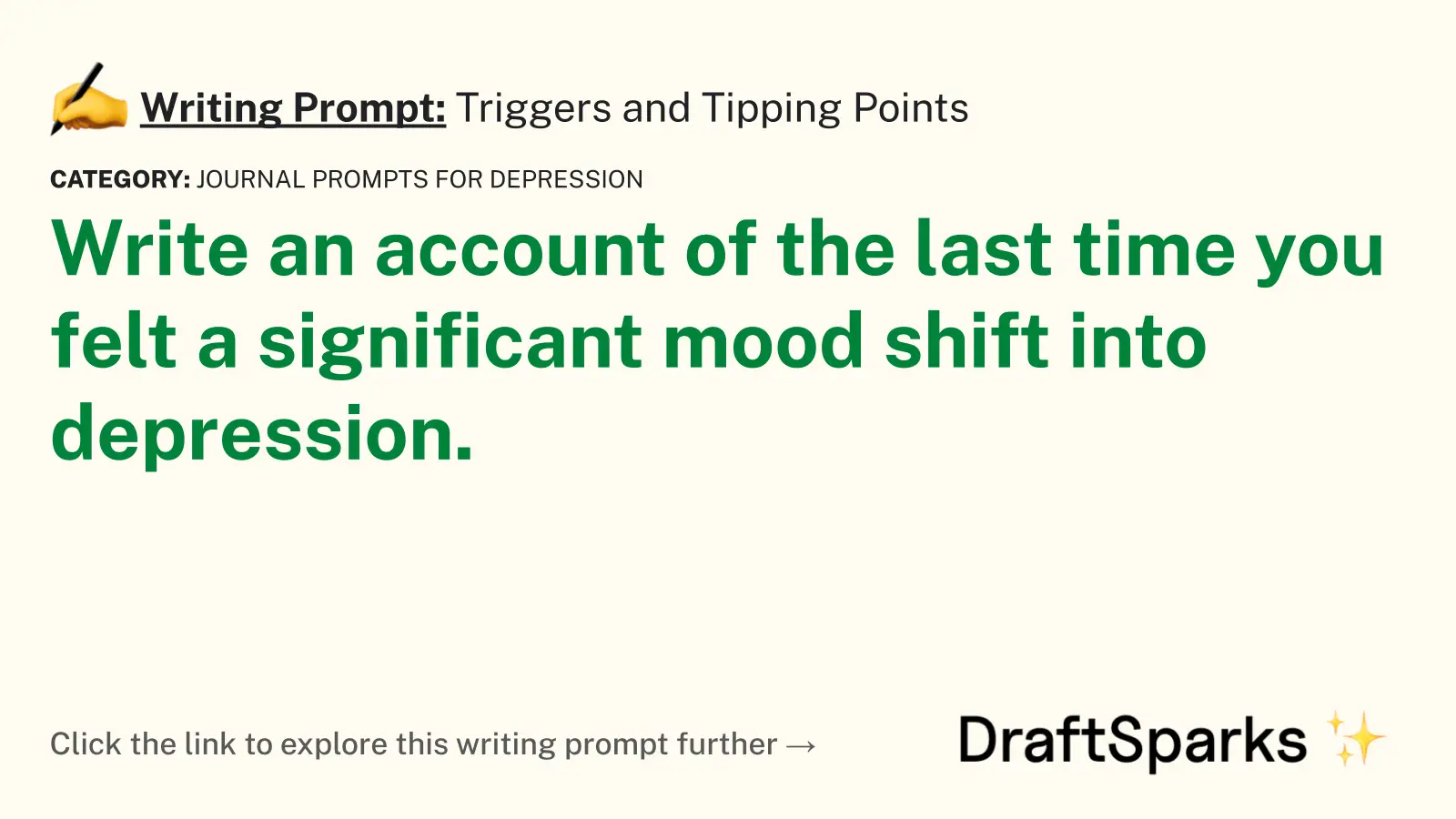 Triggers and Tipping Points
