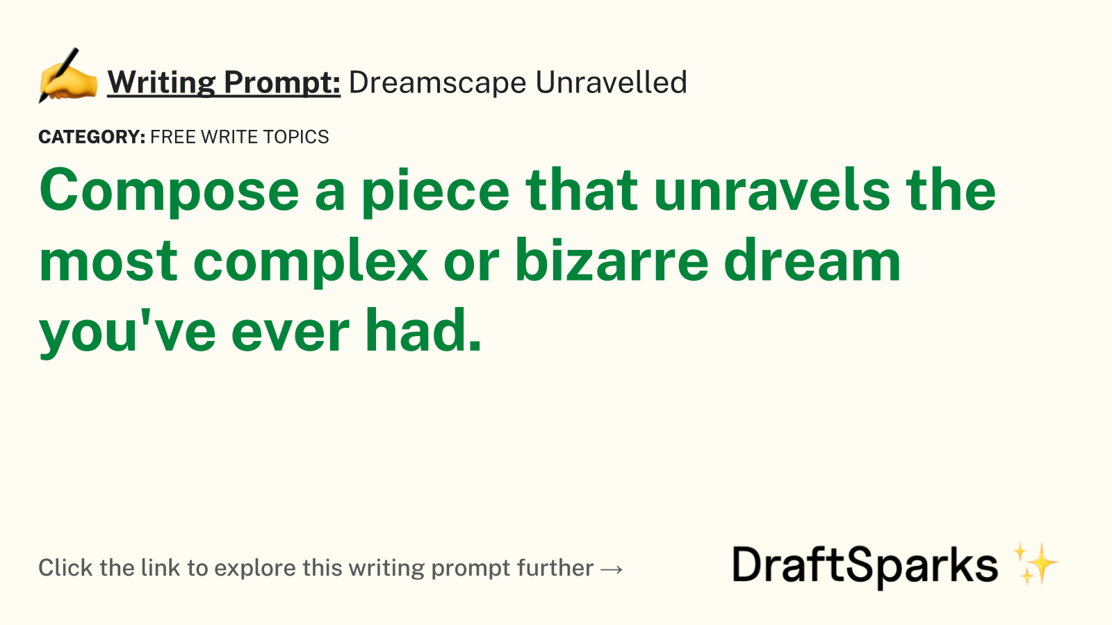 Dreamscape Unravelled