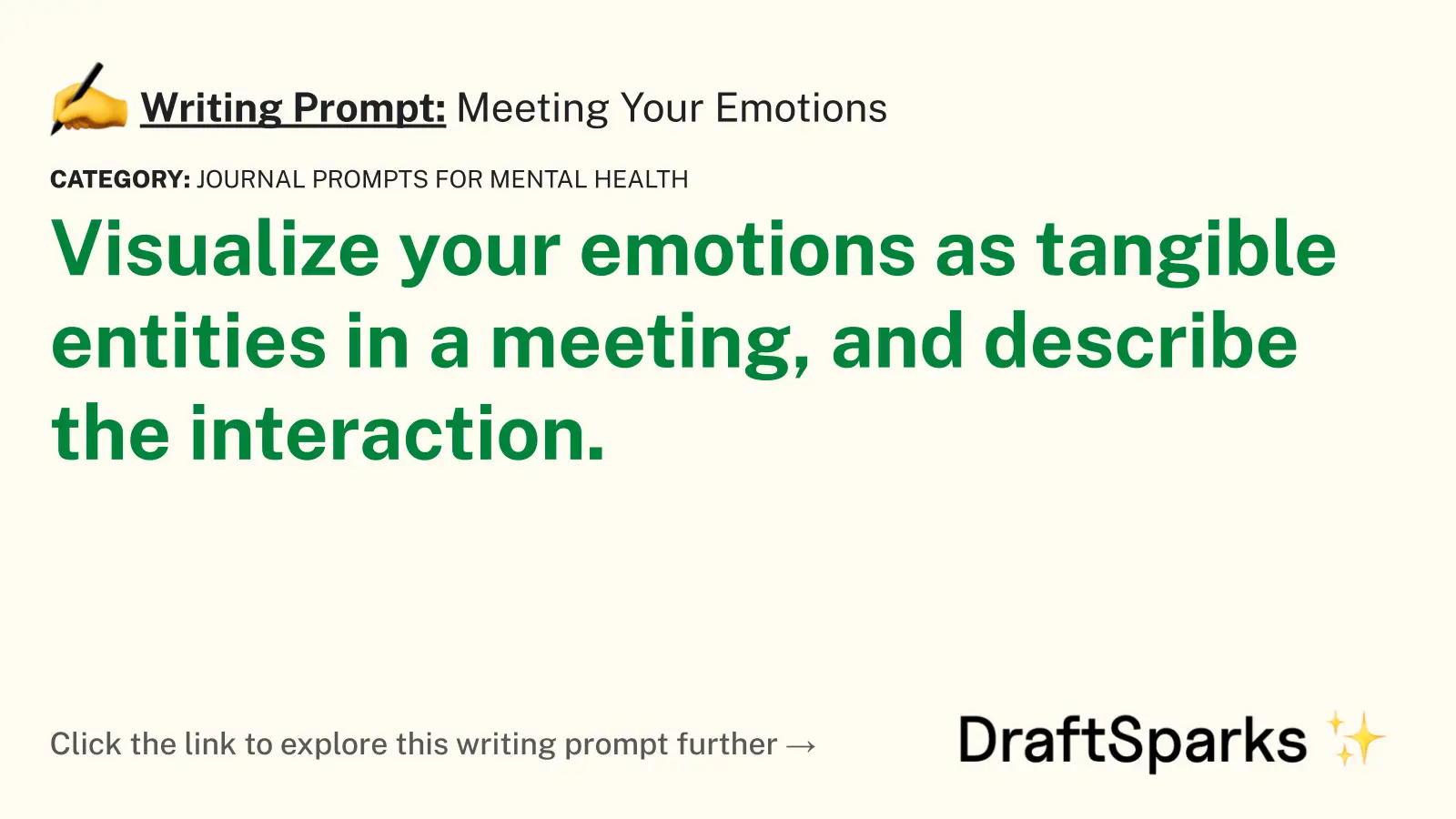 Meeting Your Emotions