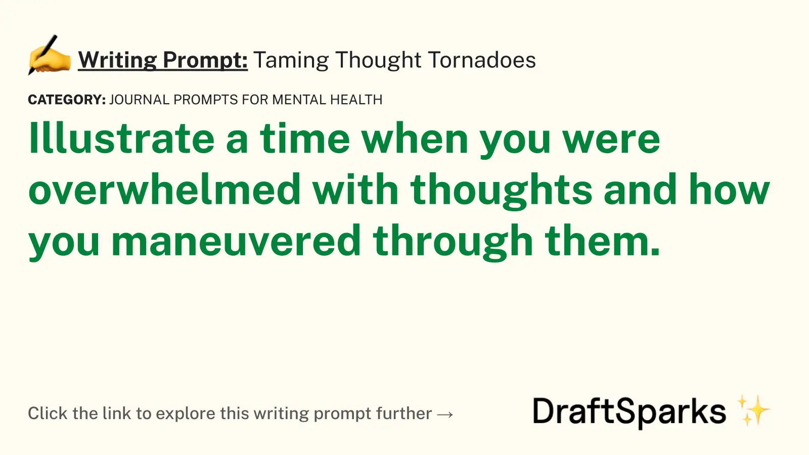 Taming Thought Tornadoes