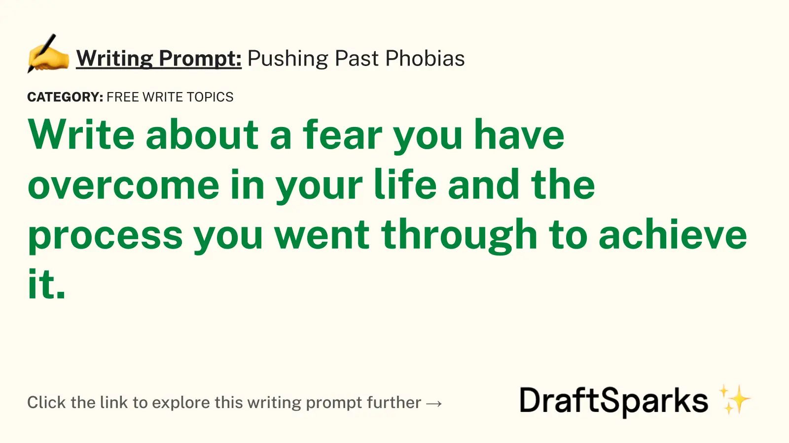 Pushing Past Phobias