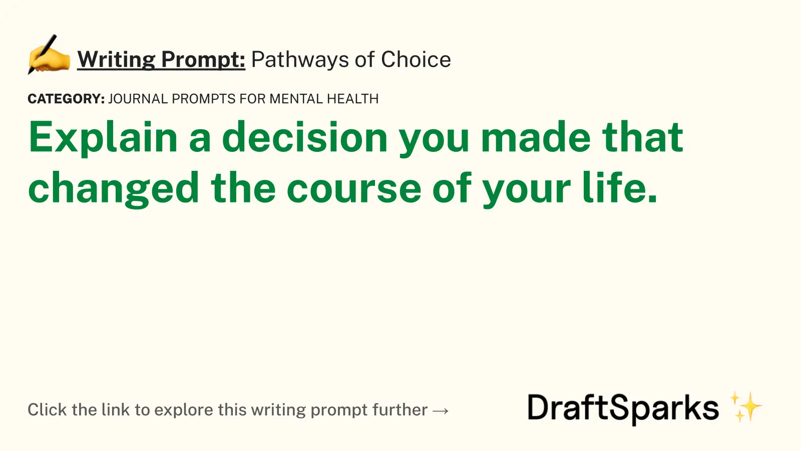 Pathways of Choice