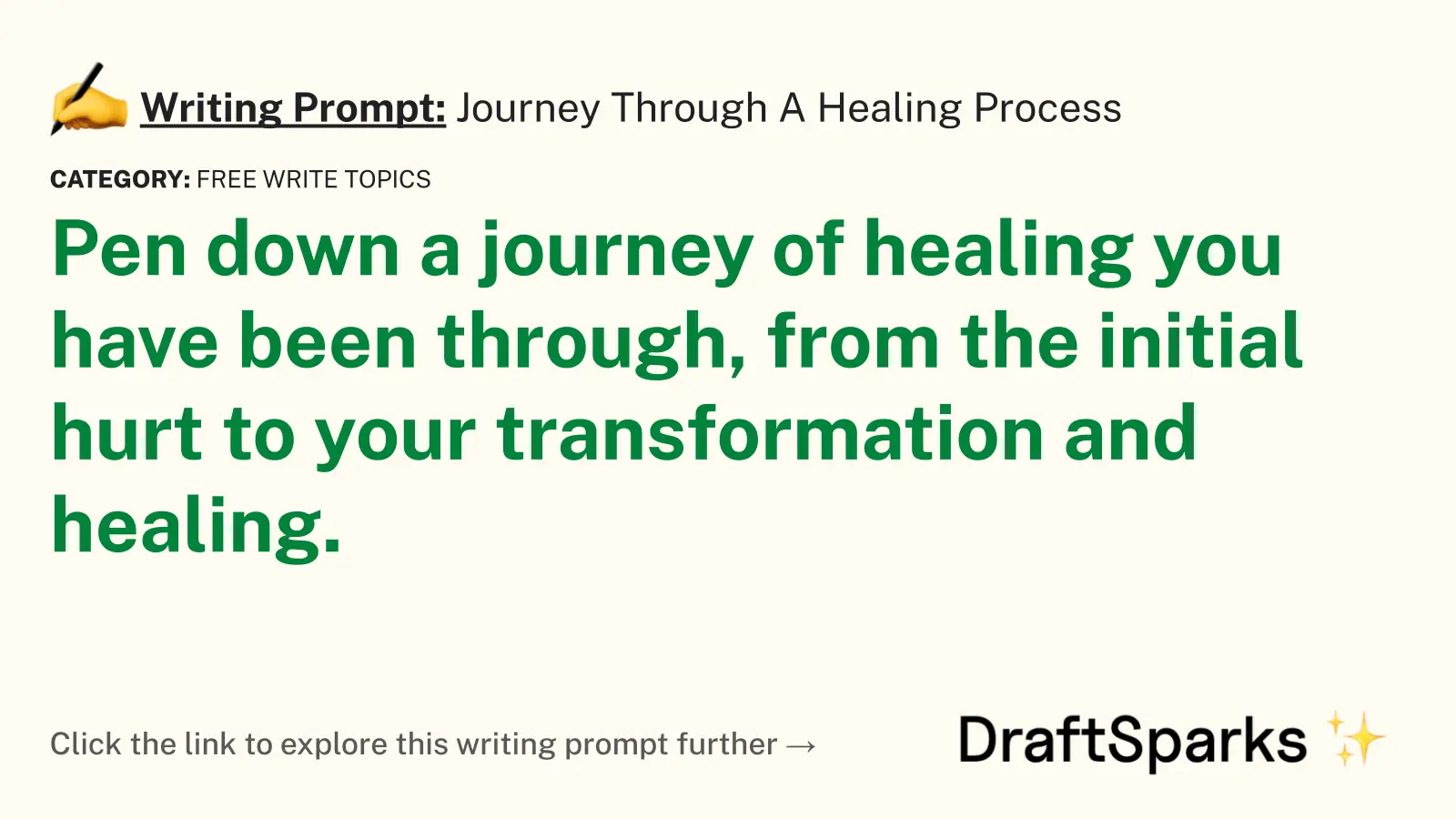 Journey Through A Healing Process