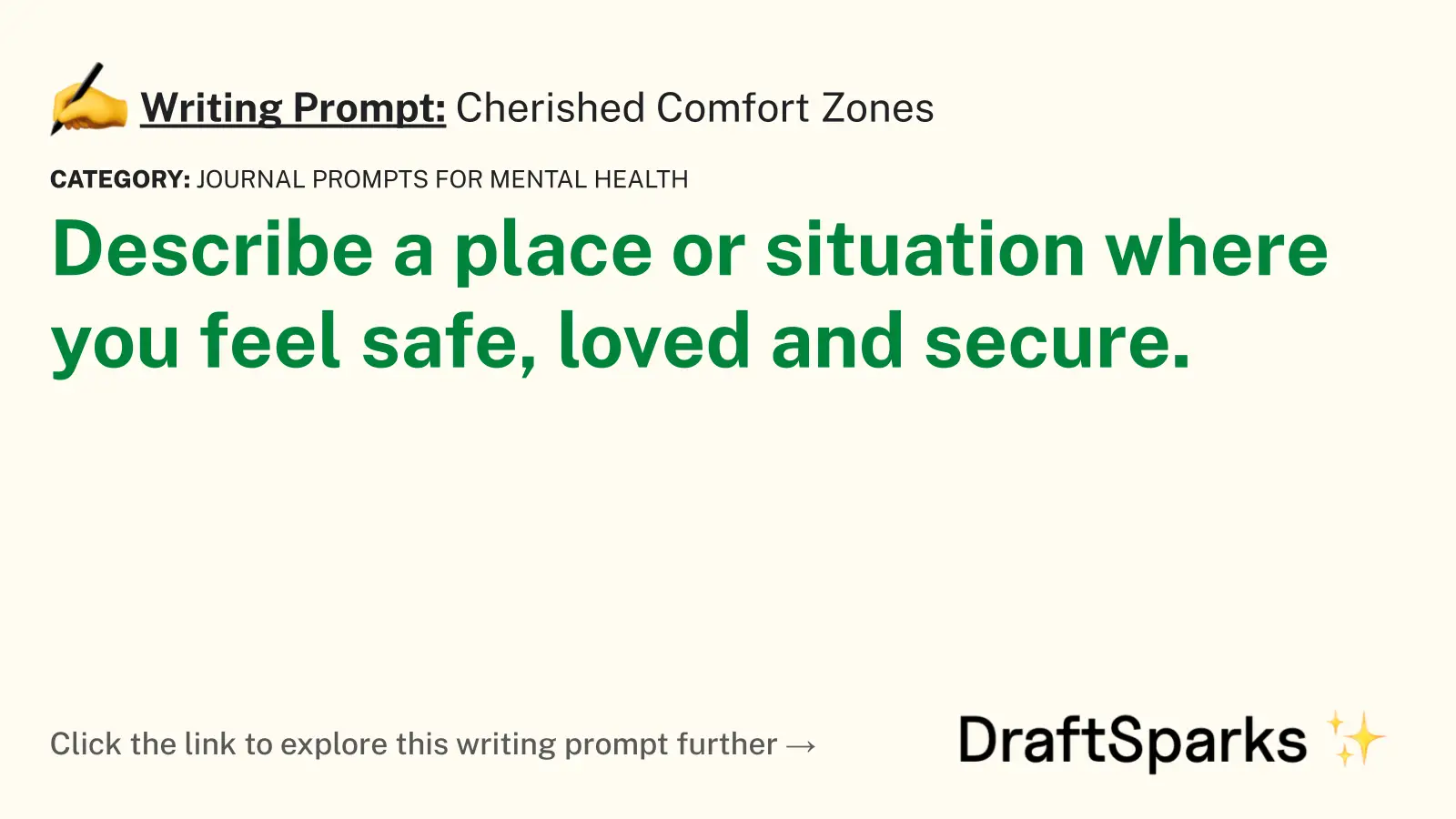 Cherished Comfort Zones