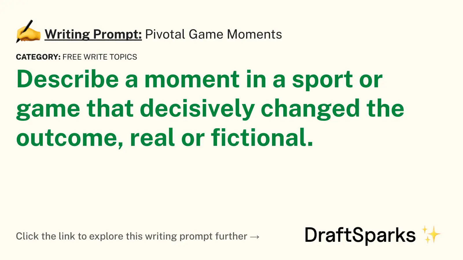 Pivotal Game Moments