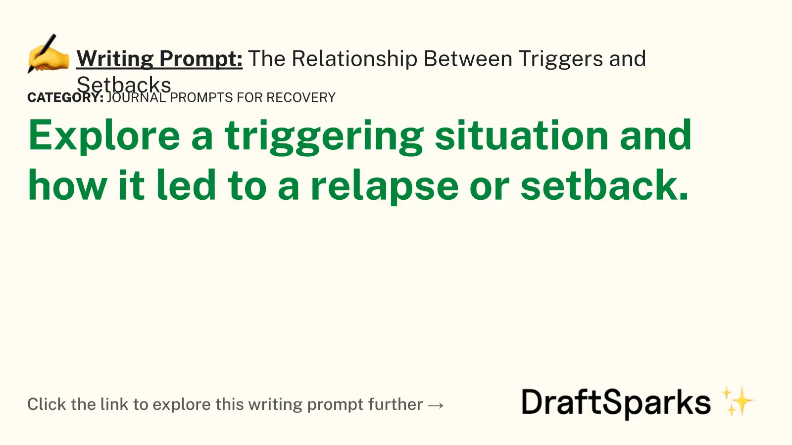 The Relationship Between Triggers and Setbacks