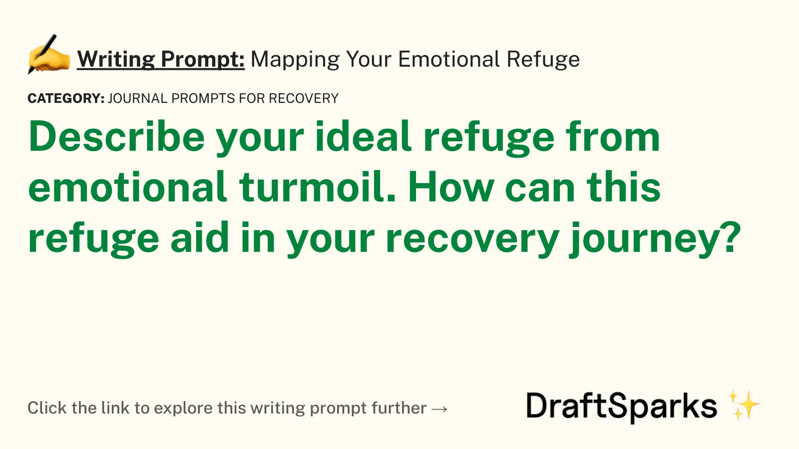 Mapping Your Emotional Refuge