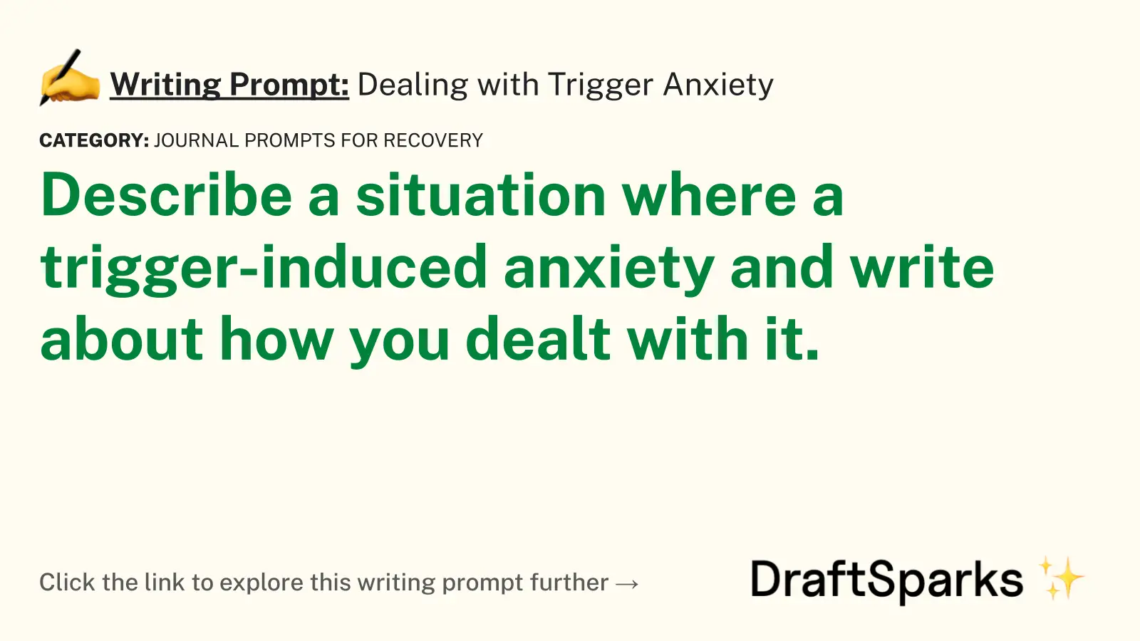 Dealing with Trigger Anxiety
