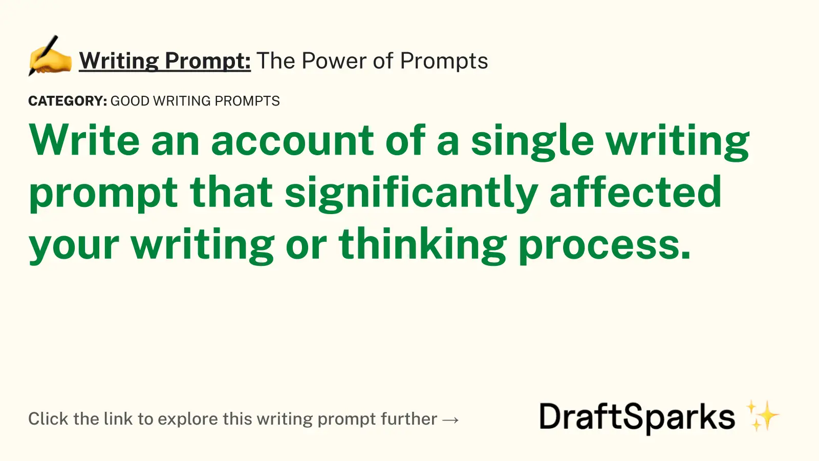 The Power of Prompts