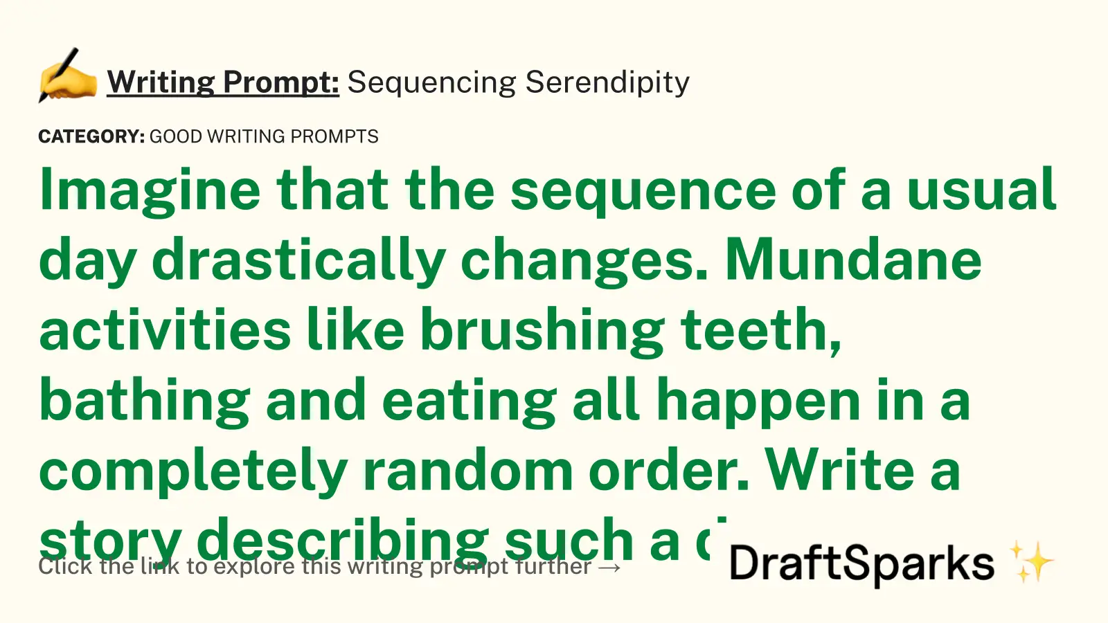 Sequencing Serendipity