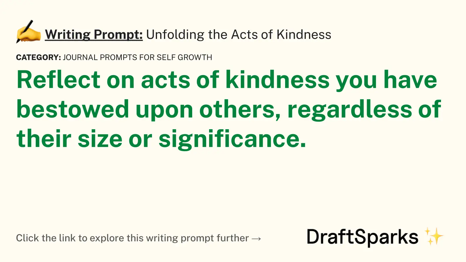 Unfolding the Acts of Kindness