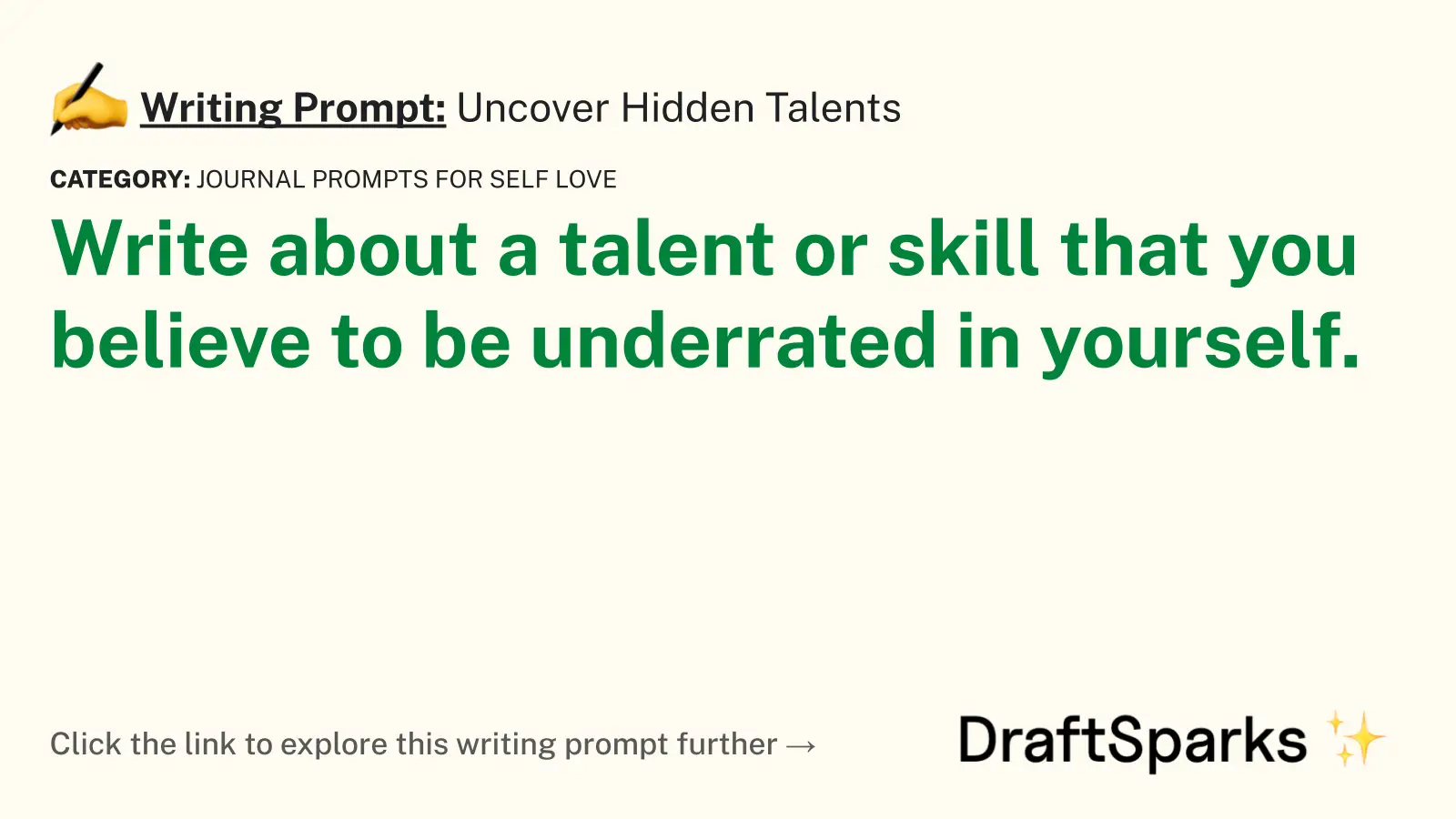 Uncover Hidden Talents