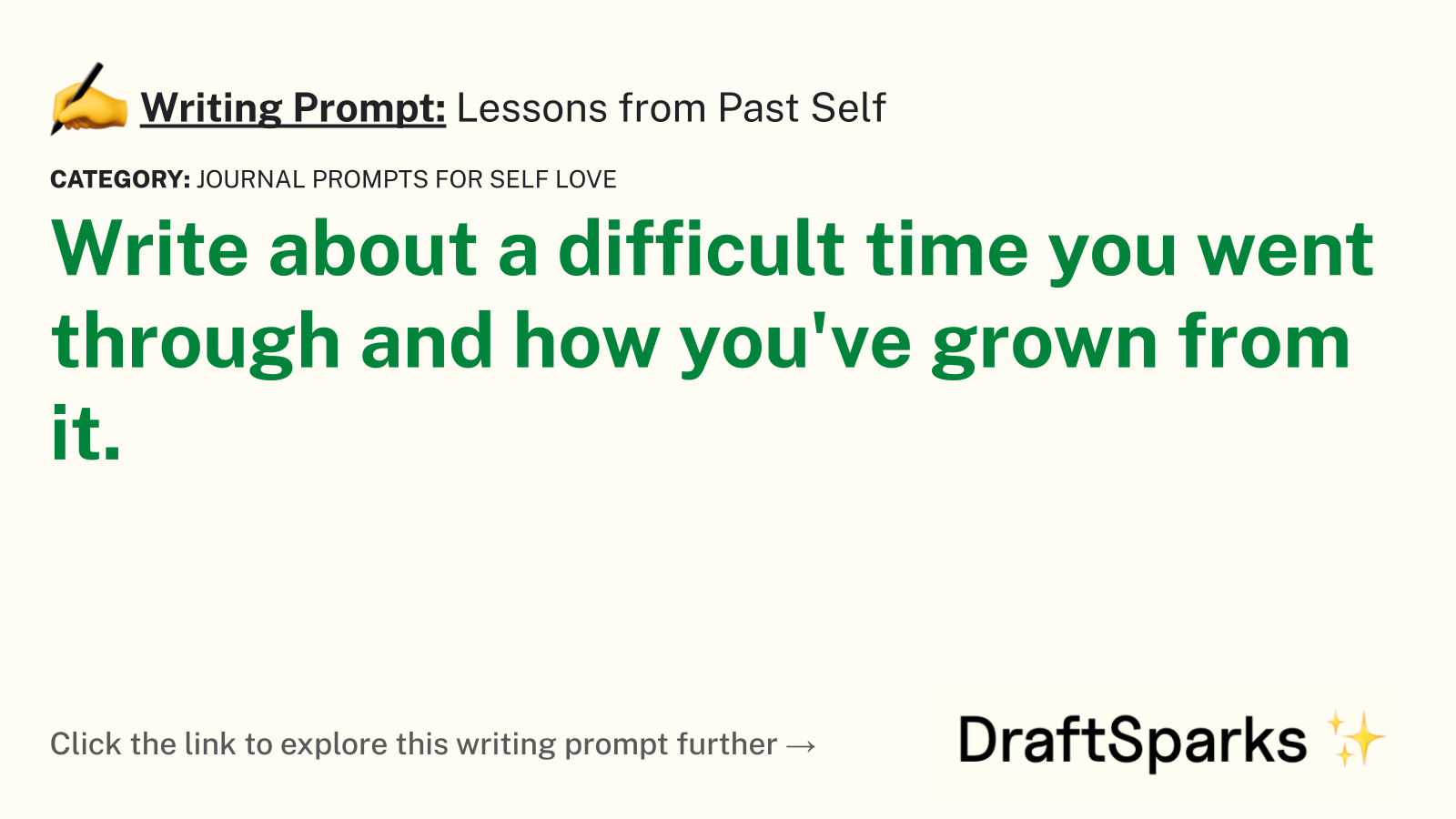 Lessons from Past Self