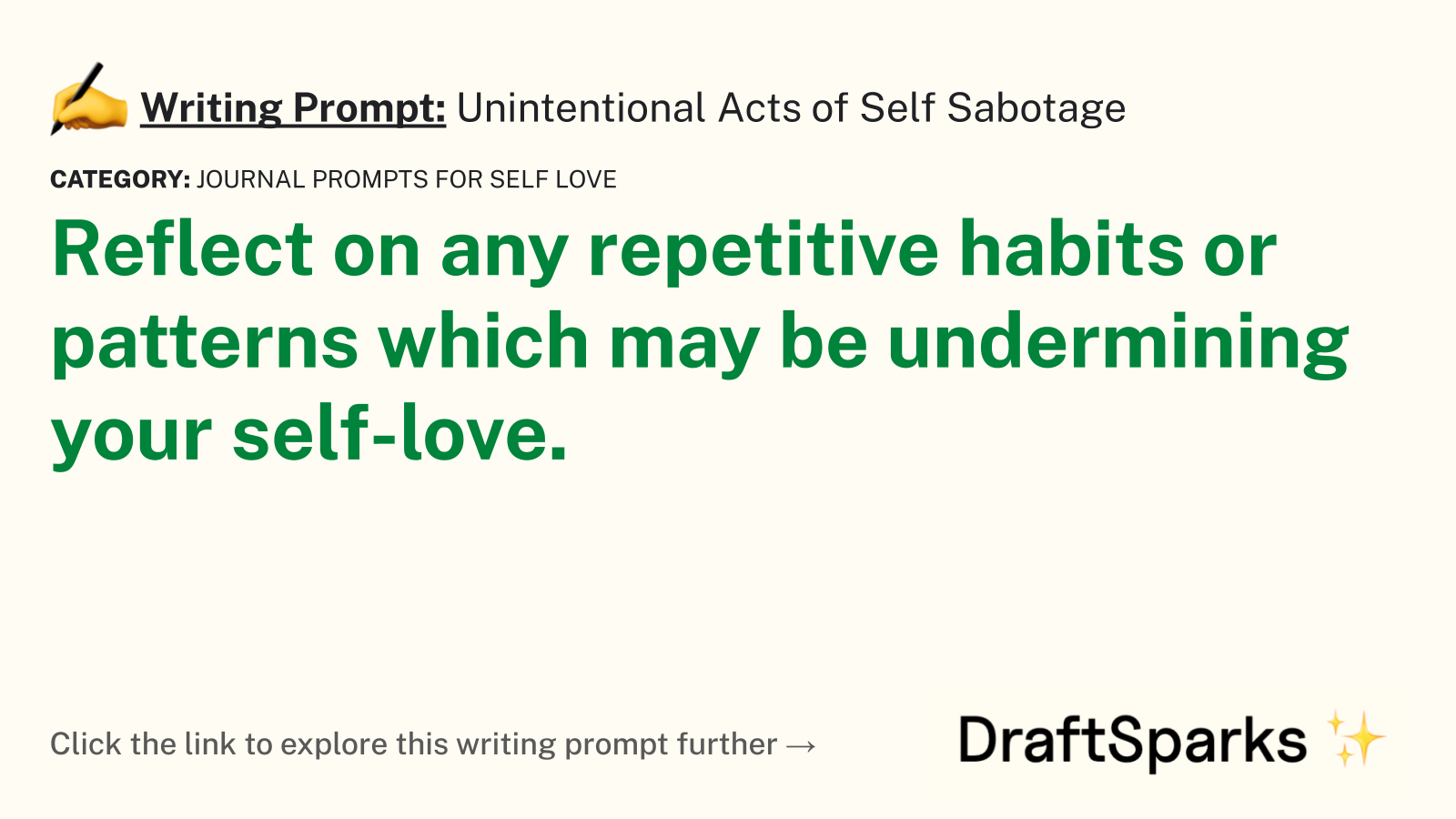 Unintentional Acts of Self Sabotage